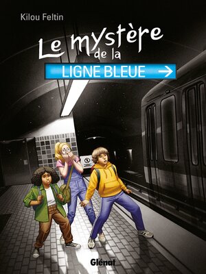 cover image of Le mystère de la ligne bleue